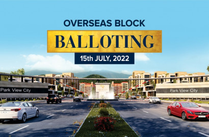 Park View City Islamabad, Overseas Block Balloting 15 Jul 2022